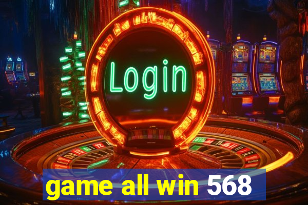 game all win 568